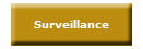 Surveillance